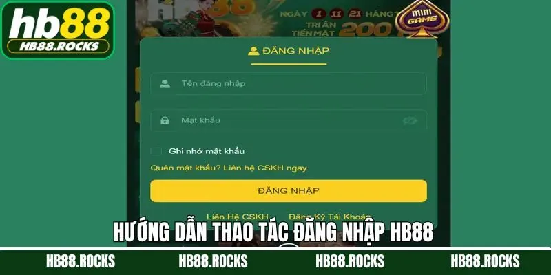 Các bước hướng dẫn đăng nhập HB88 nhanh chóng và an toàn