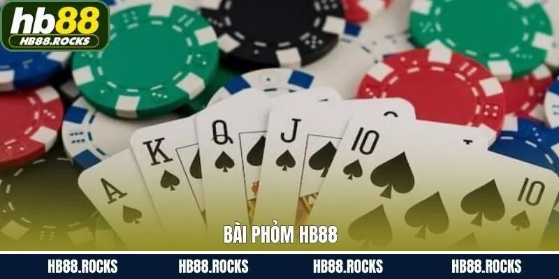 Bài Phỏm HB88 - Luật Chơi Cùng Cách Tính Điểm Chi Tiết