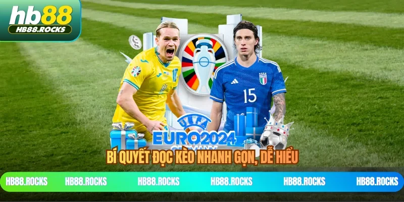 Bí quyết đọc kèo nhanh gọn, dễ hiểu